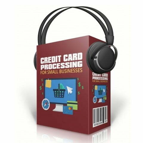 Credit Card Processing for Small Businesses – Audio Course with Resell Rights