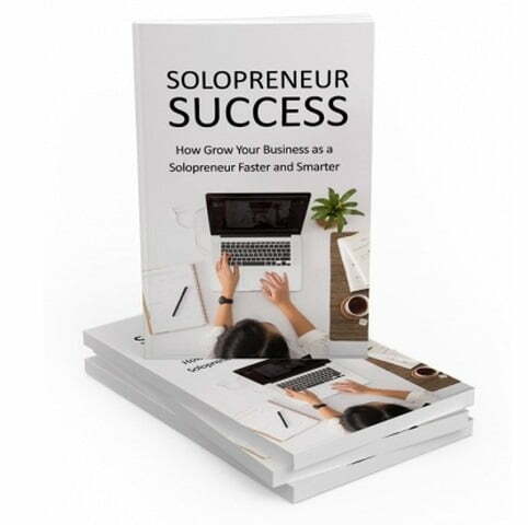 Solopreneur Success – eBook with Resell Rights