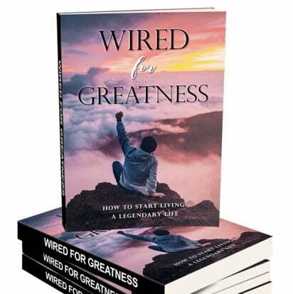 Wired for Greatness – eBook with Resell Rights