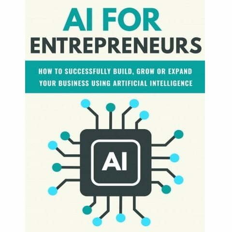 AI for Entrepreneurs – eBook with Resell Rights